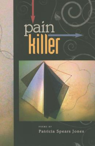 Buch Painkiller Patricia Spears Jones