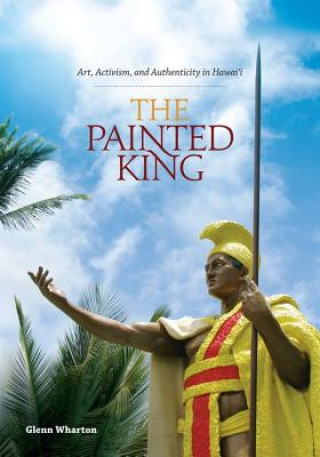Kniha Painted King Glenn Wharton