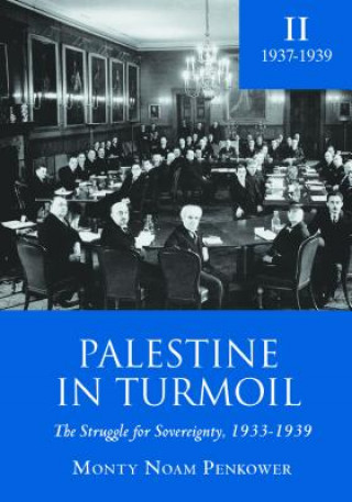 Книга Palestine in Turmoil Monty Noam Penkower