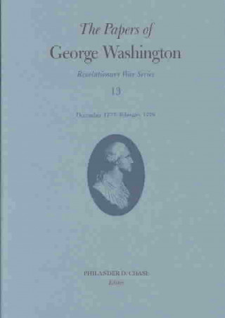 Buch Papers of George Washington  December 1777-February 1778 George Washington