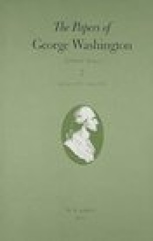 Książka Papers of George Washington v.7; Colonial Series;Jan.1761-Dec.1767 Abbot