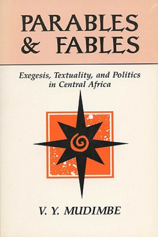 Carte Parables and Fables V. Y. Mudimbe