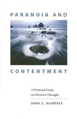 Knjiga Paranoia and Contentment John C. Hampsey