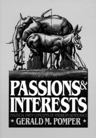 Kniha Passions and Interests Gerald M. Pomper