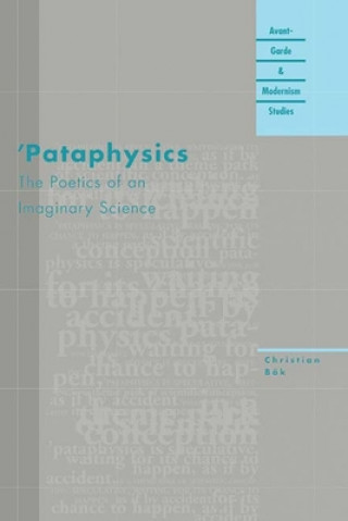 Kniha Pataphysics Christian Bok