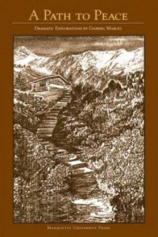 Knjiga Path to Peace Gabriel Marcel