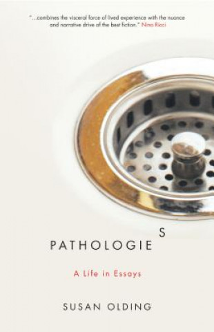 Knjiga Pathologies Susan Olding