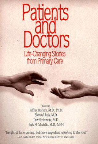 Книга Patients and Doctors Jeffrey M. Borkan