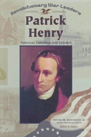 Knjiga Patrick Henry JoAnn A. Grote