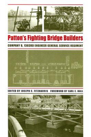 Kniha Patton's Fighting Bridge Builders 