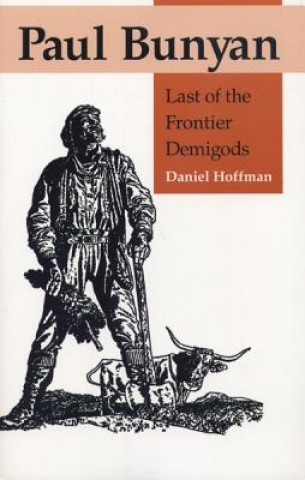 Buch Paul Bunyan Daniel Hoffman