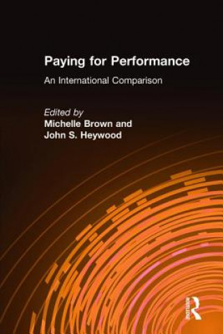 Kniha Paying for Performance: An International Comparison Michelle Brown
