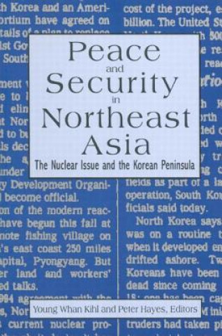 Carte Peace and Security in Northeast Asia Peter Hayes