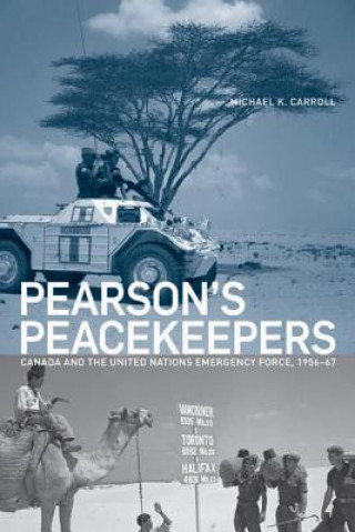 Livre Pearson's Peacekeepers Michael K. Carroll