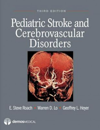 Kniha Pediatric Stroke and Cerebrovascular Disorders Geoffrey L. Heyer