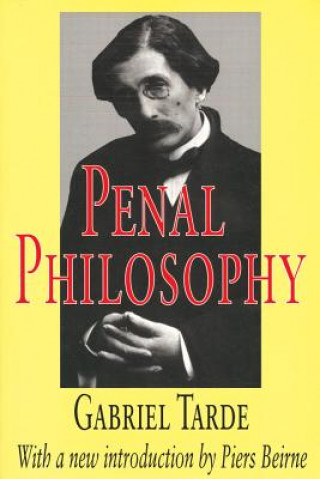 Книга Penal Philosophy Gabriel Tarde