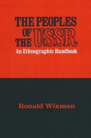 Книга Peoples of the USSR Ronald Wixman