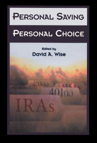 Książka Personal Saving, Personal Choice David Wise