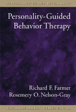 Carte Personality-guided Behavior Therapy Rosemery O. Nelson-Gray