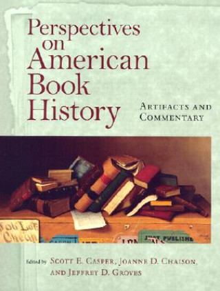 Kniha Perspectives on American Book History 