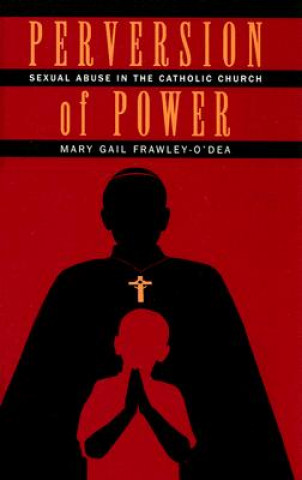 Kniha Perversion of Power Mary Gail Frawley-O'Dea