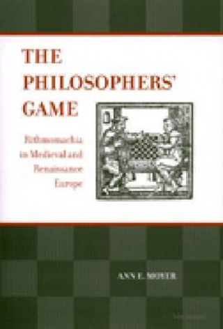 Knjiga Philosophers' Game Ann E. Moyer