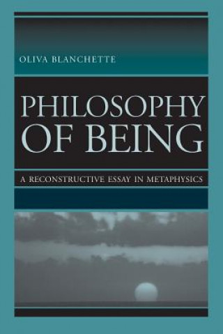 Книга Philosophy of Being Oliva Blanchette