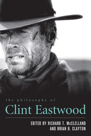 Könyv Philosophy of Clint Eastwood 