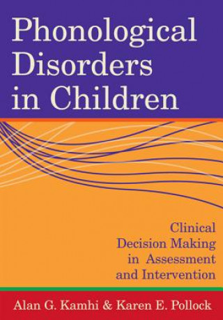 Knjiga Phonological Disorders in Children Karen E. Pollock