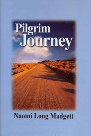 Könyv Pilgrim Journey Naomi Long Madgett
