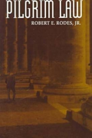 Libro Pilgrim Law Robert E. Rodes