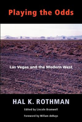 Kniha Playing the Odds Hal K. Rothman