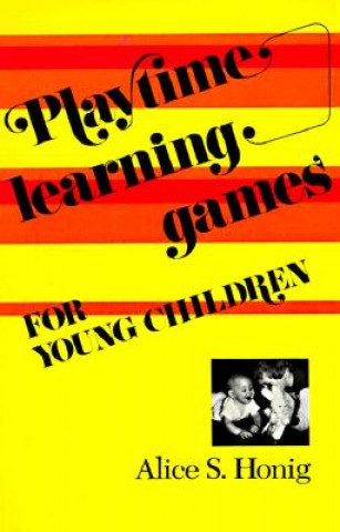 Libro Playtime Learning Games For Young Children Alice Sterling Honig