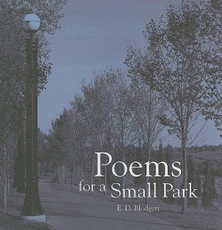 Libro Poems for a Small Park E.D. Blodgett