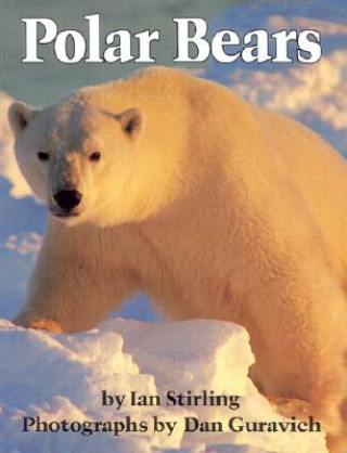 Kniha Polar Bears Ian Stirling
