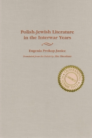 Książka Polish Jewish Literature in the Interwar Years Prokop-Janiec