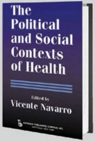 Kniha Political and Social Contexts of Health Elizabeth Fee