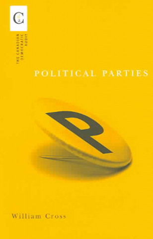 Livre Political Parties William Cross