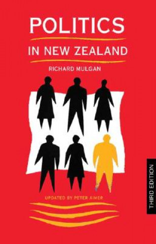 Knjiga Politics in New Zealand (Third edition) Peter Aimer