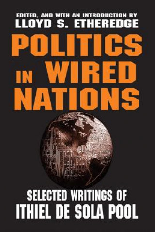 Book Politics in Wired Nations Ithiel De Sola Pool