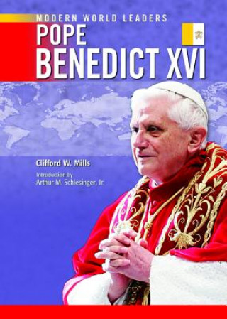 Książka Pope Benedict XVI Clifford W. Mills