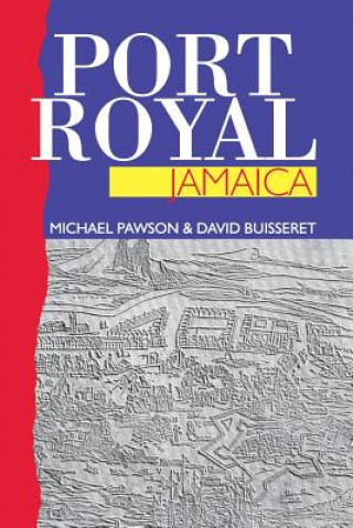 Carte Port Royal Jamaica David Buisseret