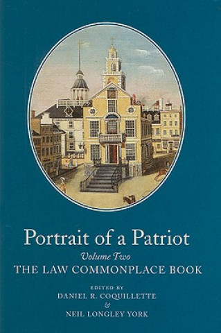 Könyv Portrait of a Patriot v. 2 Quincy