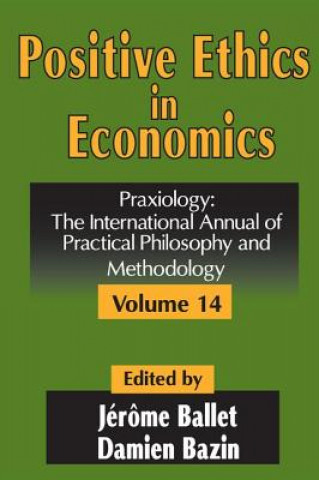 Könyv Positive Ethics in Economics 