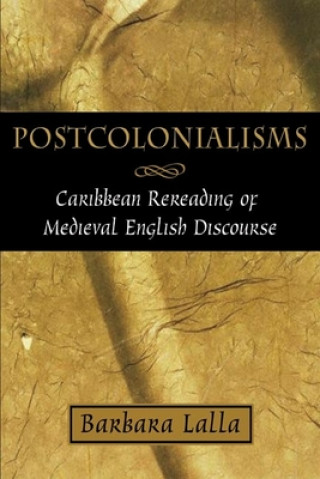 Livre Postcolonialisms Barbara Lalla