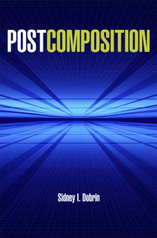 Knjiga Postcomposition Sidney I. Dobrin