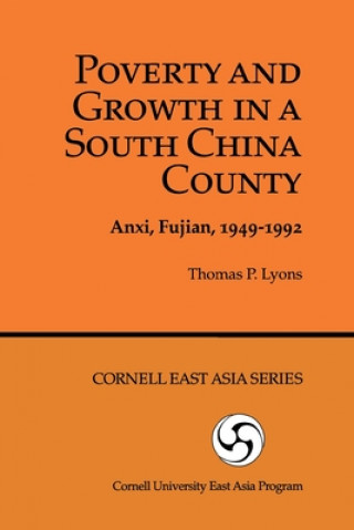 Livre Poverty and Growth in a South China County Lyons