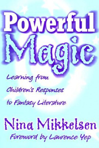 Livre Powerful Magic Nina Mikkelsen