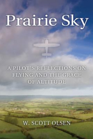Book Prairie Sky W. Scott Olsen