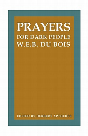 Książka Prayers for Dark People W.E.B. DuBois